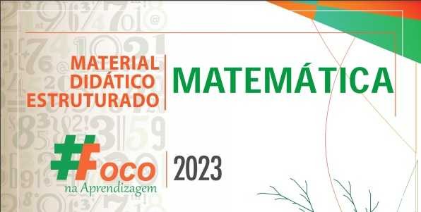 Seduc divulga Material Didático Estruturado Foco na aprendizagem em Matemática