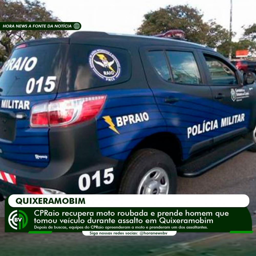 CPRaio recupera moto roubada e prende homem que tomou veículo durante assalto em Quixeramobim