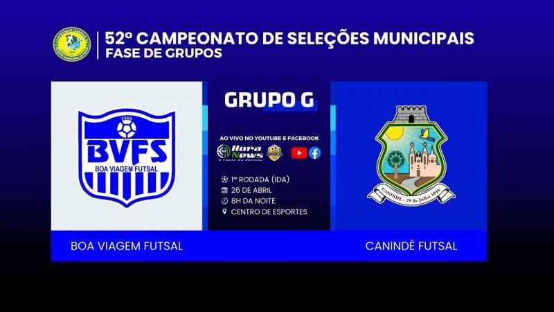 BOA VIAGEM X CANINDÉ - 51 CAMPEONATO CEARENSE DE SELEÇÕES MUNICIPAIS