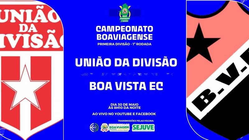 UNIÃO DA DIVISÃO X BOA VISTA