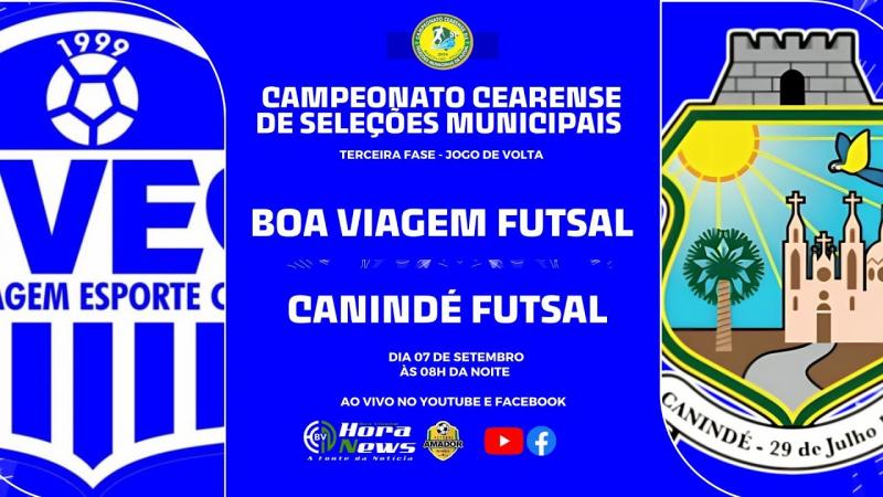 BOA VIAGEM X CANINDÉ - CAMPEONATO CEARENSE DE SELEÇÕES MUNICIPAIS